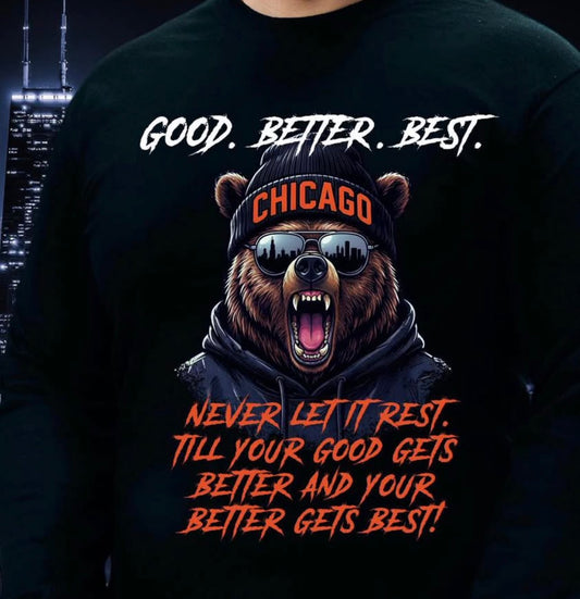 Chicago Bears “Good Better Best” t-shirt